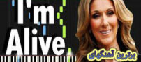 دانلود آهنگ رمانتیک I’m alive از سلن دیون Celine Dion/ من زنده ام